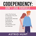 Codependency: don't lose yourself cover image