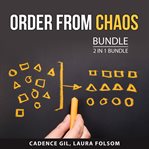 Order from chaos bundle, 2 in 1 bundle cover image