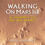 Walking on mars i and ii cover image