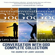 A Conversation with God - The Entire Collection