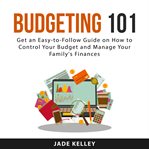 Budgeting 101 cover image