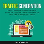 Traffic generation cover image