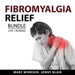 Fibromyalgia relief bundle, 2 in 1 bundle cover image