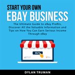 Start your own ebay business cover image
