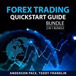 Forex trading quickstart guide bundle, 2 in 1 bundle cover image