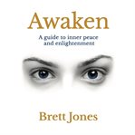 Awaken : your ultimate spiritual journey cover image