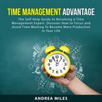 Time management advantage cover image