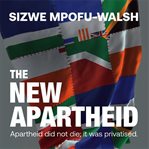 The new apartheid cover image