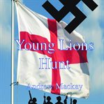 Young lions hunt cover image