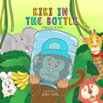 Kiki in the Bottle cover image