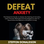 Defeat anxiety cover image