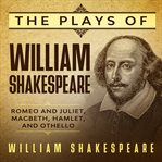 The plays of William Shakespeare cover image