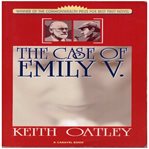 The case of Emily V cover image