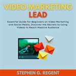 Video marketing lead cover image