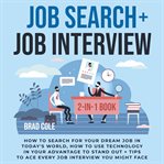 Job search + job interview 2-in-1 book cover image
