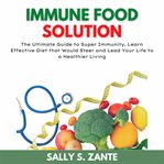 Immune food solution cover image