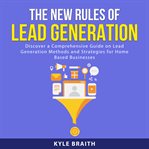 The new rules of lead generation cover image