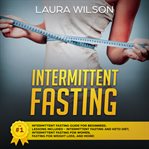 Intermittent fasting : intermittent fasting guide for beginners cover image