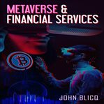 Metaverse & financial services cover image