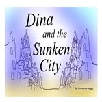 Dina and the sunken city cover image