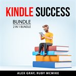 Kindle success bundle, 2 in 1 bundle cover image