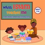 What islam teaches me cover image