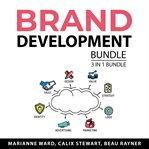 Brand development bundle, 3 in 1 bundle : 3 in 1 bundle cover image