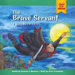 The brave servant : a tale from China cover image