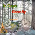 In days gone by cover image