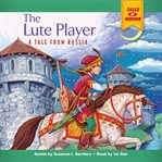 The lute player : a tale from Russia cover image