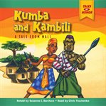 Kumba and Kambili : a tale from Mali cover image