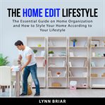 The home edit lifestyle cover image