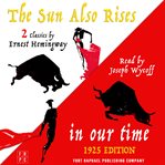 In our time and the sun also rises cover image