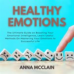 Healthy emotions cover image