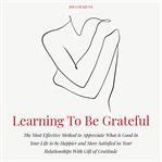 Learning to be grateful cover image