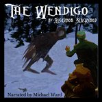 The Wendigo cover image