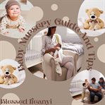 Baby nursery decorating guide and tips cover image