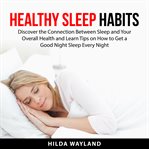 Healthy sleep habits cover image