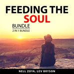Feeding the soul bundle, 2 in 1 bundle cover image
