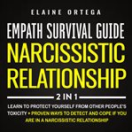 Empath survival guide + narcissistic relationship 2-in-1 book cover image