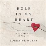 Hole in My Heart cover image