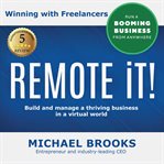 Remote it! winning with freelancers cover image
