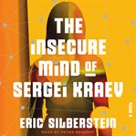 The insecure mind of sergei kraev cover image