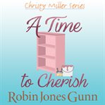 A time to cherish cover image