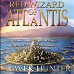 RED WIZARD OF ATLANTIS cover image