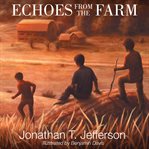 Echoes from the farm cover image