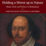 Holding a mirror up to nature cover image