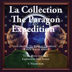 The Paragon Expedition = : Paragon'ekusupedishon cover image