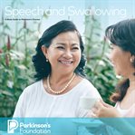 Speech and swallowing: a body guide to parkinson's disease cover image