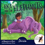 Eka and the Elephants cover image